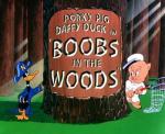 El pato Lucas: Boobs in the Woods (C)