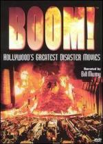 Boom! Hollywood's Greatest Disaster Movies 