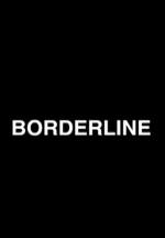 Borderline (S)