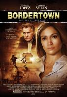 Bordertown  - Poster / Main Image