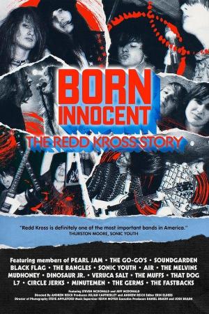 Born Innocent: The Redd Kross Story 