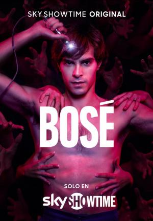 Bosé (TV Miniseries)