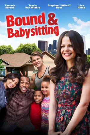 Bound & Babysitting (TV)