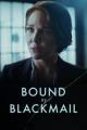 Bound by Blackmail (TV)