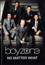 Boyzone: No Matter What (Vídeo musical)