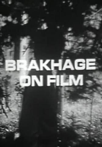 Image gallery for Brakhage on Film (S) - FilmAffinity