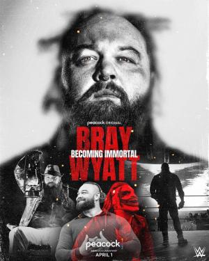 Bray Wyatt: Becoming Immortal (TV)