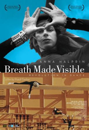 Breath Made Visible: Anna Halprin 