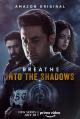 Breathe: Into the Shadows (TV Series)