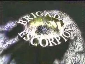 Brigada Escorpión (TV Series)