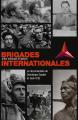 Brigadas Internacionales. Entre memoria y silencio (C)
