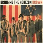 Bring Me the Horizon: Drown (Vídeo musical)