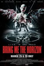 Bring Me The Horizon - L.I.V.E. in São PauloBring Me The Horizon - L.I.V.E. in São Paulo