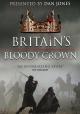 Britain's Bloody Crown (Serie de TV)