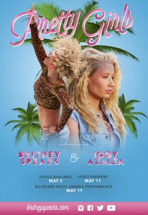 Britney Spears & Iggy Azalea: Pretty Girls (Music Video)