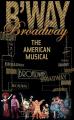 Broadway: El musical americano (Miniserie de TV)