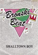 Bronski Beat: Smalltown Boy (Music Video)
