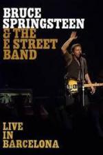 Bruce Springsteen & the E Street Band: Live in Barcelona 