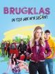 Brugklas: The Time of my Life 