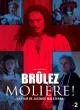 Brûlez Molière! (TV)
