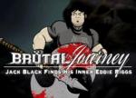 Brutal Journey: Jack Black Finds His Inner Eddie Riggs (C)