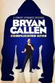 Bryan Callen: Complicated Apes (TV)