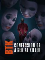 BTK: Confession of a Serial Killer (TV Miniseries)