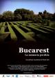 Bucarest. La memoria perdida 