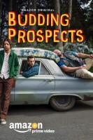 Budding Prospects (TV) - Poster / Main Image