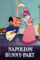 Bugs Bunny: Napoleón Bunny-Part (C)