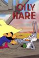 Bugs Bunny: Oily Hare (S)