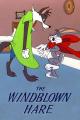 Bugs Bunny: The Windblown Hare (S)