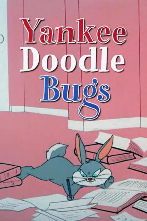 Bugs Bunny: Yankee Doodle Bugs (S)
