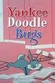 Bugs Bunny: Yankee Doodle Bugs (C)