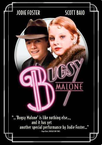 Bugsy Malone 