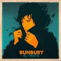 Bunbury: El triste (Vídeo musical) - Caratula B.S.O