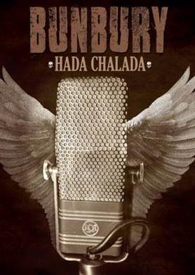 Bunbury: Hada chalada (Music Video)