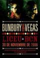 Bunbury & Vegas: Liceu BCN 30 de noviembre de 2006 