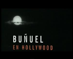 Buñuel en Hollywood (TV)