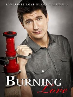 Burning Love (TV Series)