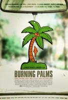 Burning Palms  - Posters