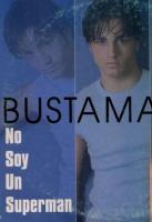 Bustamante: No soy un Superman (Vídeo musical) - Caratula B.S.O