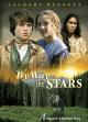 By Way of the Stars (TV Miniseries)