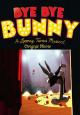 Bye Bye Bunny: A Looney Tunes Musical (TV)