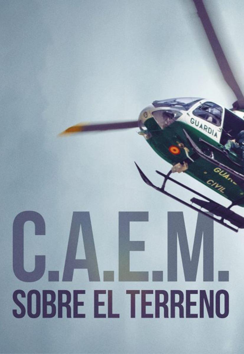 C.A.E.M.: Sobre el terreno (TV Series)