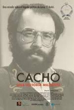 Cacho, una historia militante 
