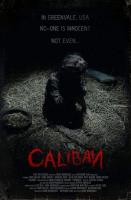 Caliban  - Posters