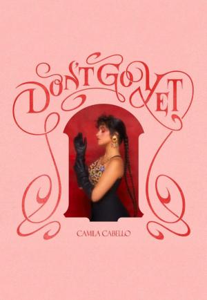 Camila Cabello: Don't Go Yet (Vídeo musical)
