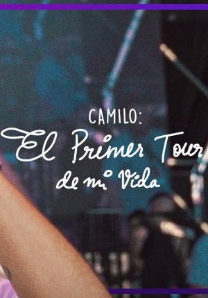 Camilo: El Primer Tour De Mi Vida (TV)