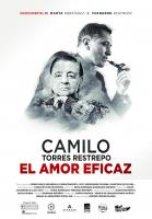 Camilo Torres Restrepo, El amor eficaz  - Poster / Main Image